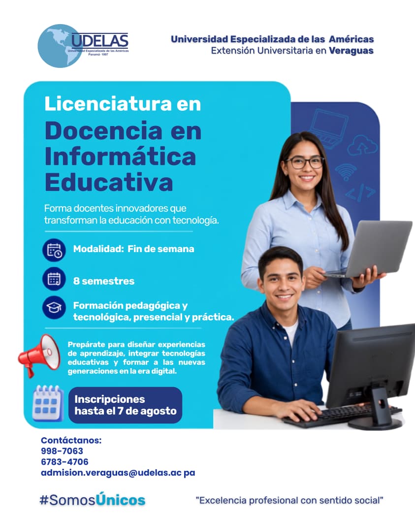 Afiche promocional de la Licenciatura en Informática Educativa de UDELAS Veraguas